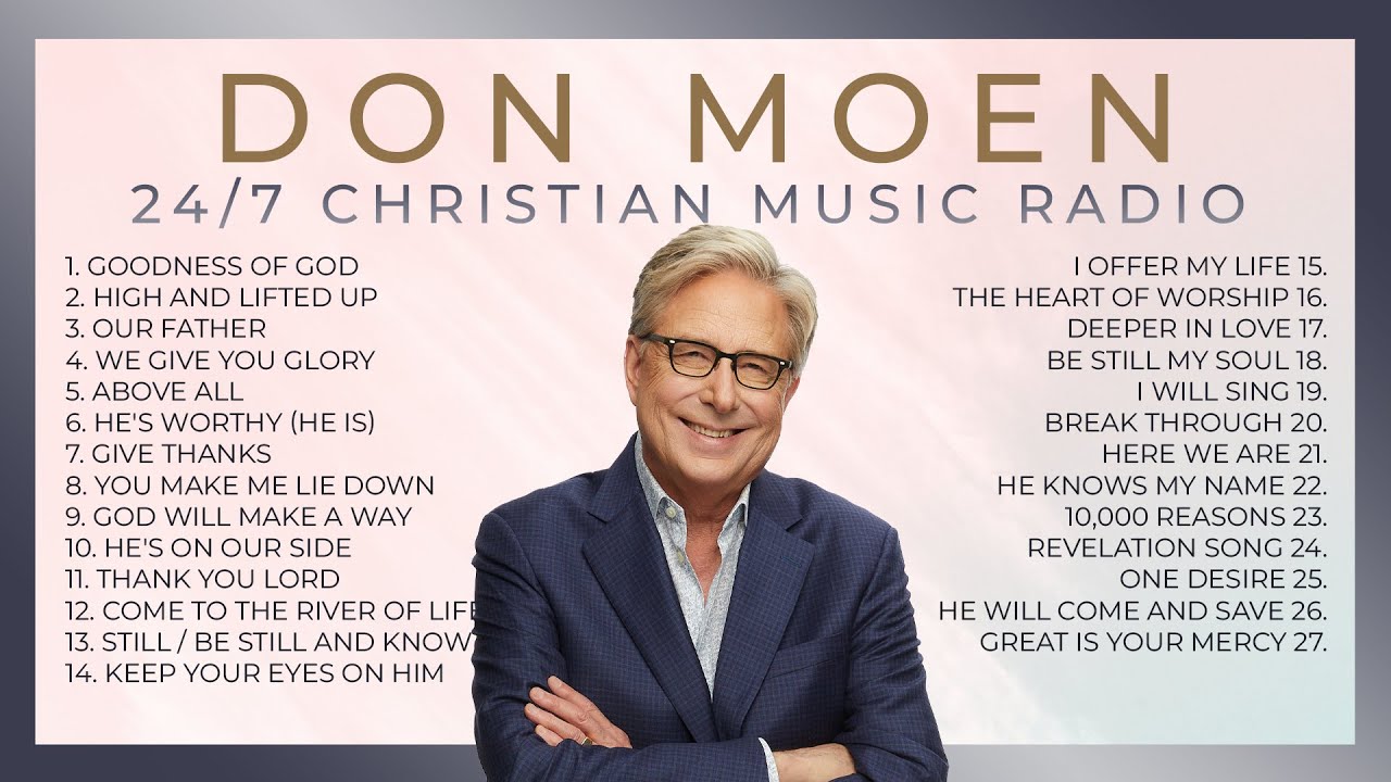 DON MOEN Worship Songs 24/7 Nonstop with Lyrics ✝️ Praise and Worship / Christian Songs / Gospel