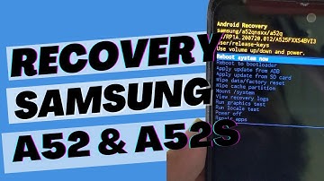 Samsung A52 & 52s 5G: Enter Recovery Mode to Wipe Data/Wipe Cache/Repair apps