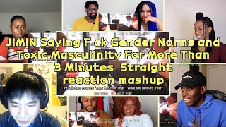 [BTS] JIMIN Saying F ck Gender Norms and Toxic Masculinity ~｜reaction mashup