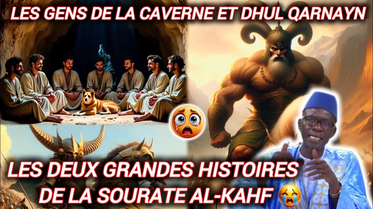 🚨LES GENS DE LA CAVERNE😱 ET DHUL QARNAYN😱DEUX MIRACLES QUI DéFIENT LE TEMPS😭|OUSTAZ TAIB SOCE #coran