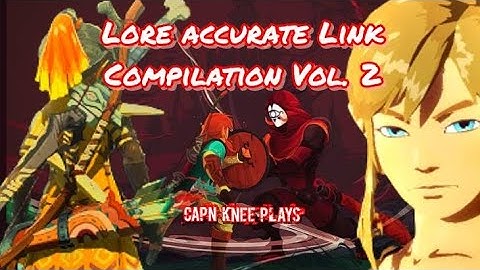 Lore accurate Link compilation Vol. 2 by Capn Knee Plays