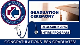 2024 December Lakeview College of Nursing Graduation Program