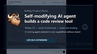 Buffaly Builds Its Own Code Review Tool — AI Agent Writes C# + ProtoScript Live