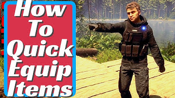 How To Quick Equip Items in Sons Of The Forest