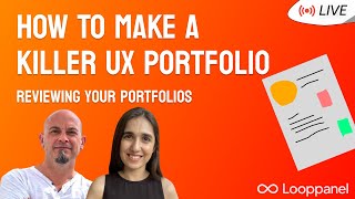Reviewing your UX Portfolios with Joe Natoli