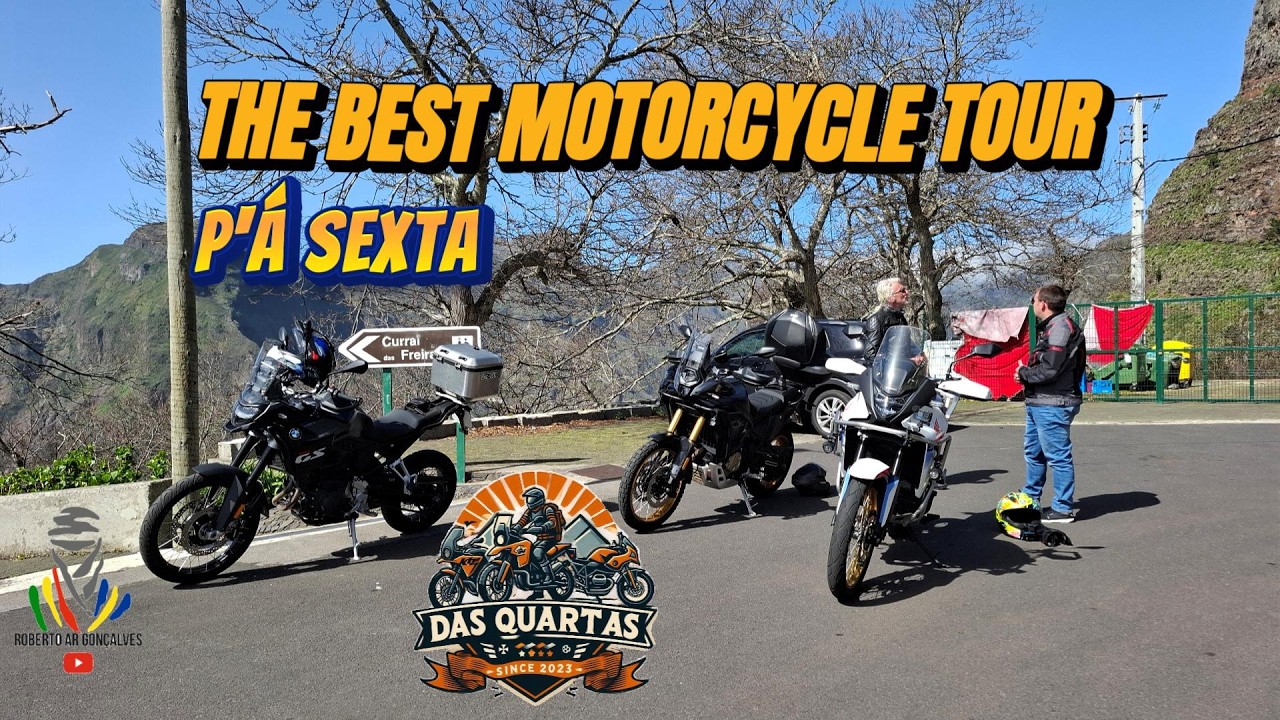 THE BEST MOTORCYCLE TOUR - p'Á Sexta - 27/02/2026