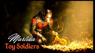 Martika - Toy Soldiers • Ant-Man Edition