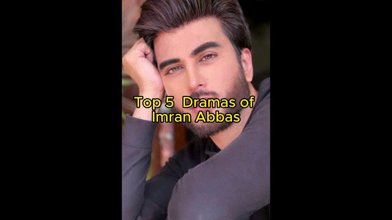 Top 5 Dramas of Imran Abbas | Most viewed | TrendingWorld