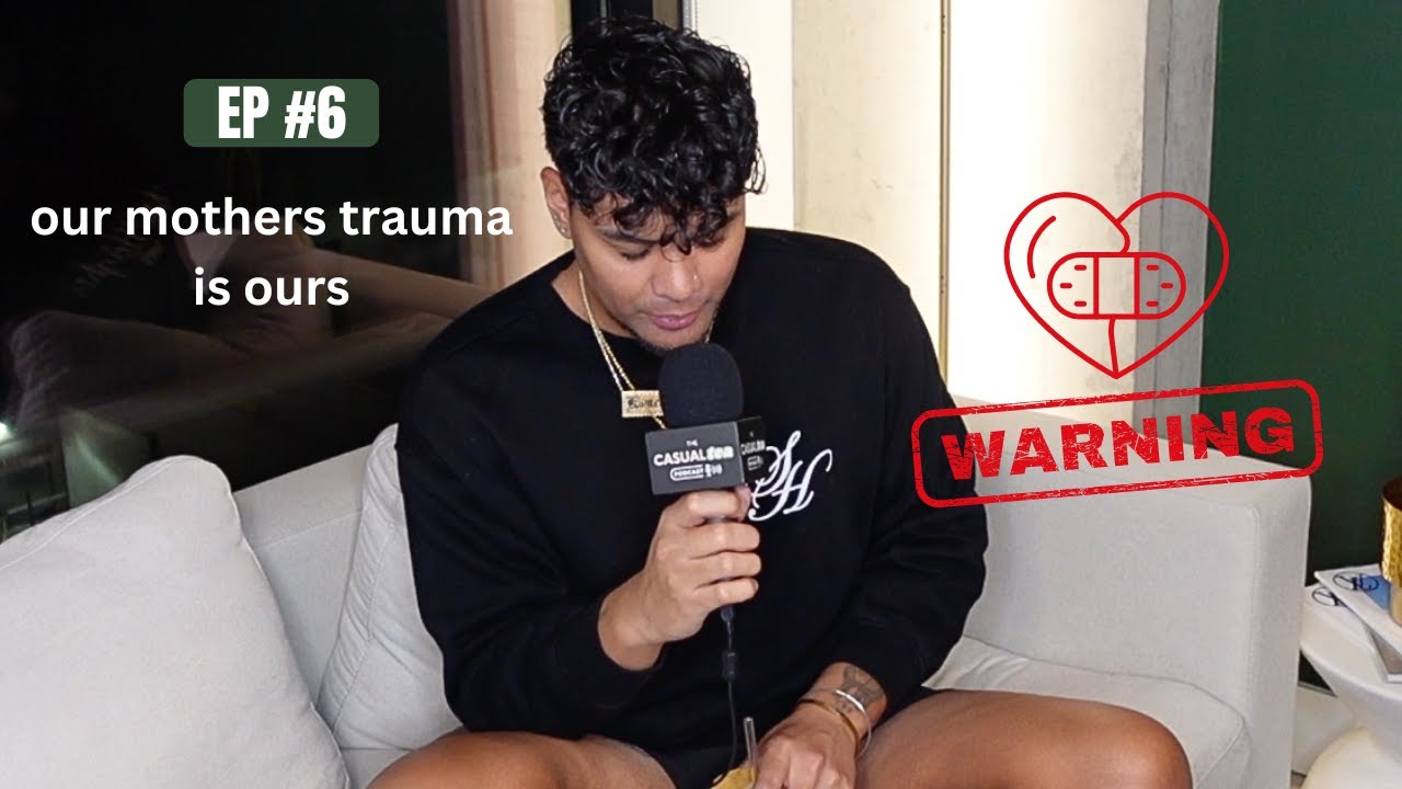Our Mothers Trauma... Breaking the Cycle | Ep 6