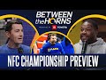 NFC Championship Expectations, Coaching Decisions &amp; QB Analysis | Between The Horns