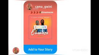 Ememeza ft Camagwini 😭🔥🔥🔥