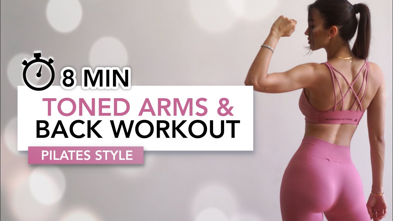 8 MIN TONED ARMS & BACK WORKOUT, Pilates Style Upper Body Shaping - No  Equipment