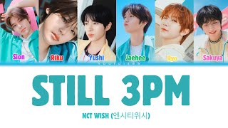 Nct Wish 엔시티 위시 - 만약 네가 4시에 온다면 Still 3Pm Color Coded Lyrics