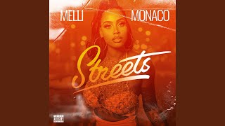 Streets - Melli Monaco