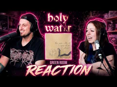 Holywatr - Green Room (Couple Reacts)