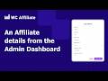 Manage Affiliate Details in Admin Dashboard | WC Affiliate Tutorial