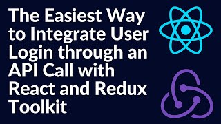 Implement User Login through an API call using React and Redux Toolkit