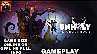 UNHOLY NEIGHBORHOOD GAMEPLAY ANDROID | FULL INFORMATION screenshot 5