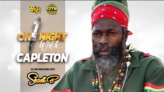 ONE NIGHT WITH....CAPLETON RETURNS TO THE UK AFTER 13YEARS WITH A CONVERSATION WITH SEANI B