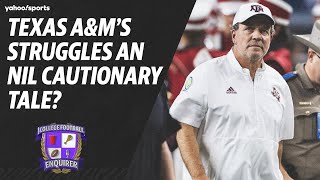 Texas A&M’s struggles set cautionary tale for teams in the NIL era | College Football Enquirer
