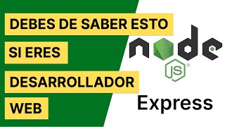 N° 2 | Fundamentos del desarrollo Web y Node.js | Curso de NodeJS con Express