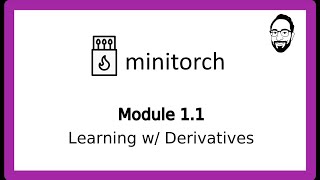 MiniTorch - Learning w/ Derivatives (1.1)