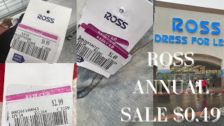 ROSS ANNUAL SALE 0 49 CENT CLEARANCE 2024