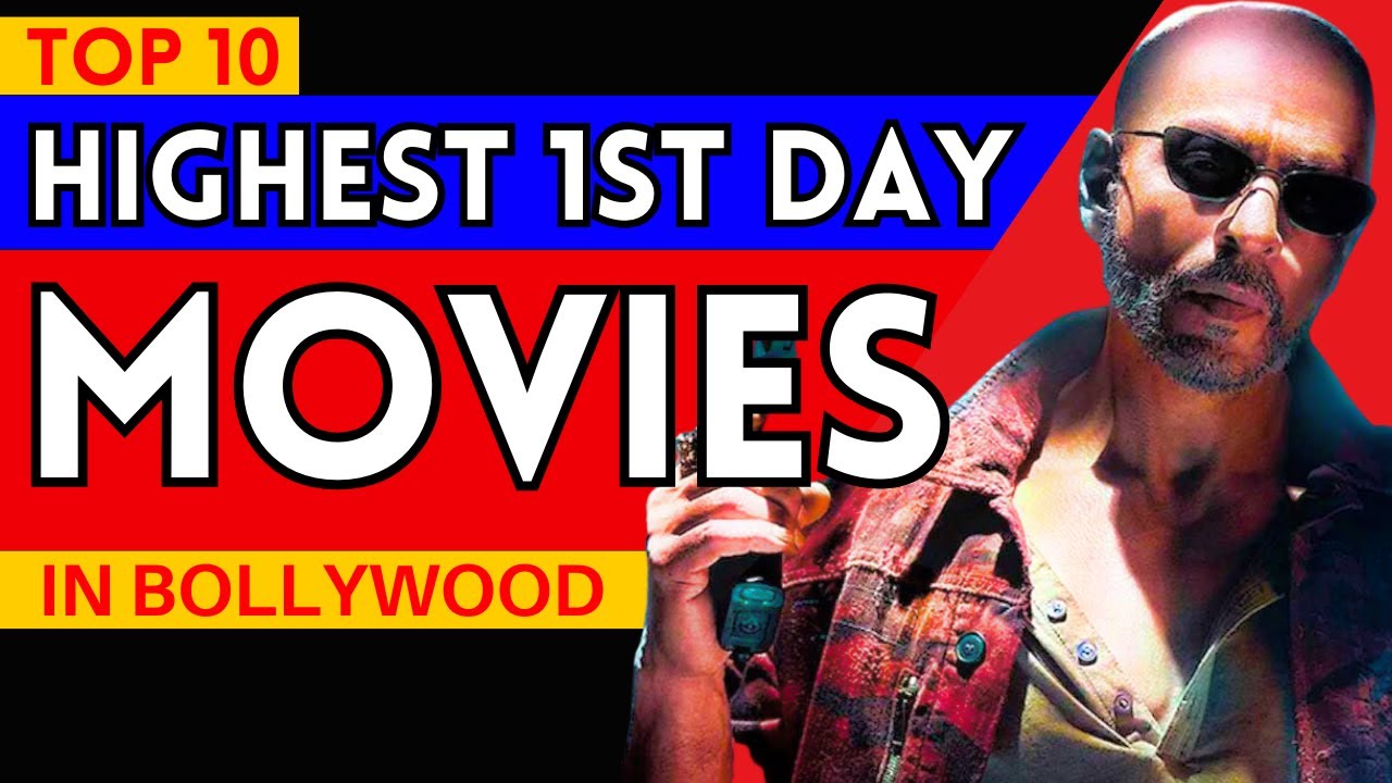 Bollywood Blockbusters: Top 10 Highest 1st Day Collection Movies - YouTube