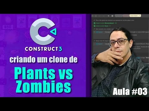 Recriando Plants vs Zombies - Aula 03 - Construct 2 e Construct 3 ...