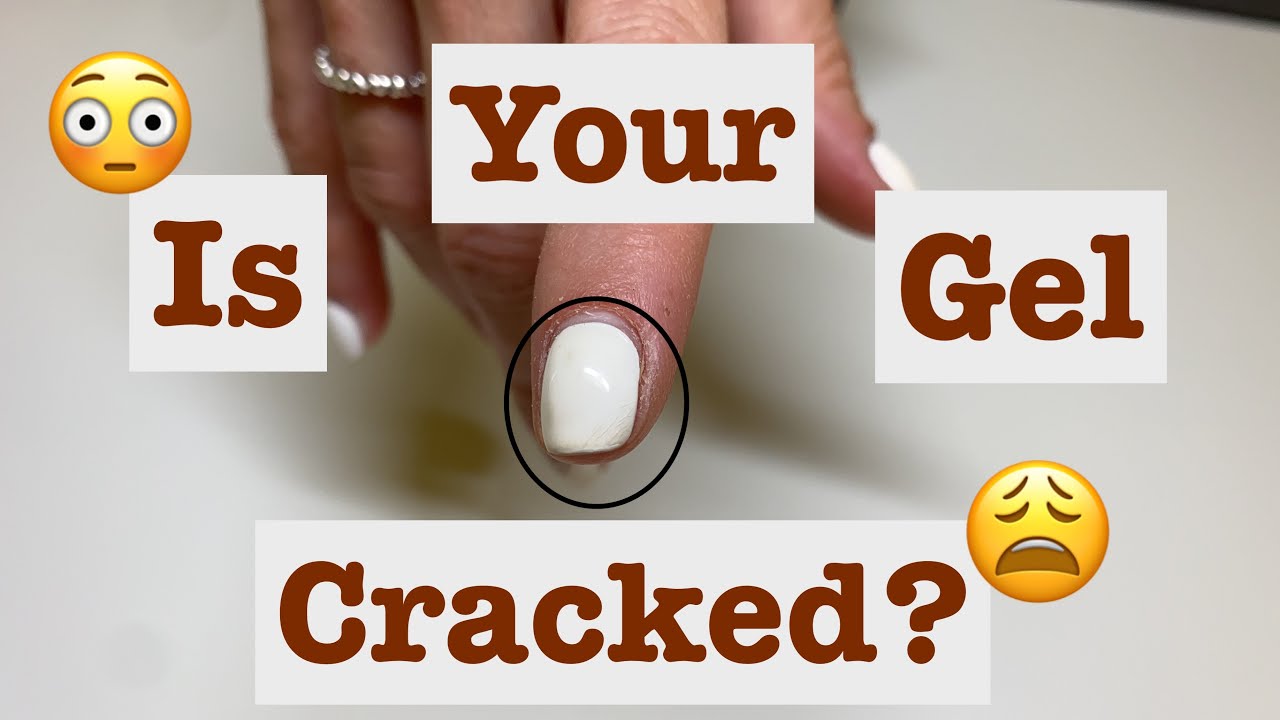 Why is Your Gel Cracking!? YouTube