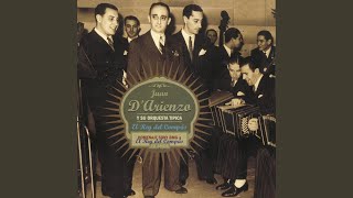 Humillación - Juan D'Arienzo y su Orquesta Típica