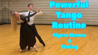Powerful Tango Routine | Figure Names & Timing
