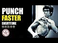 3 Mind HACKS to Punch UNBELIEVABLY Faster! ● Bruce Lee Inspired