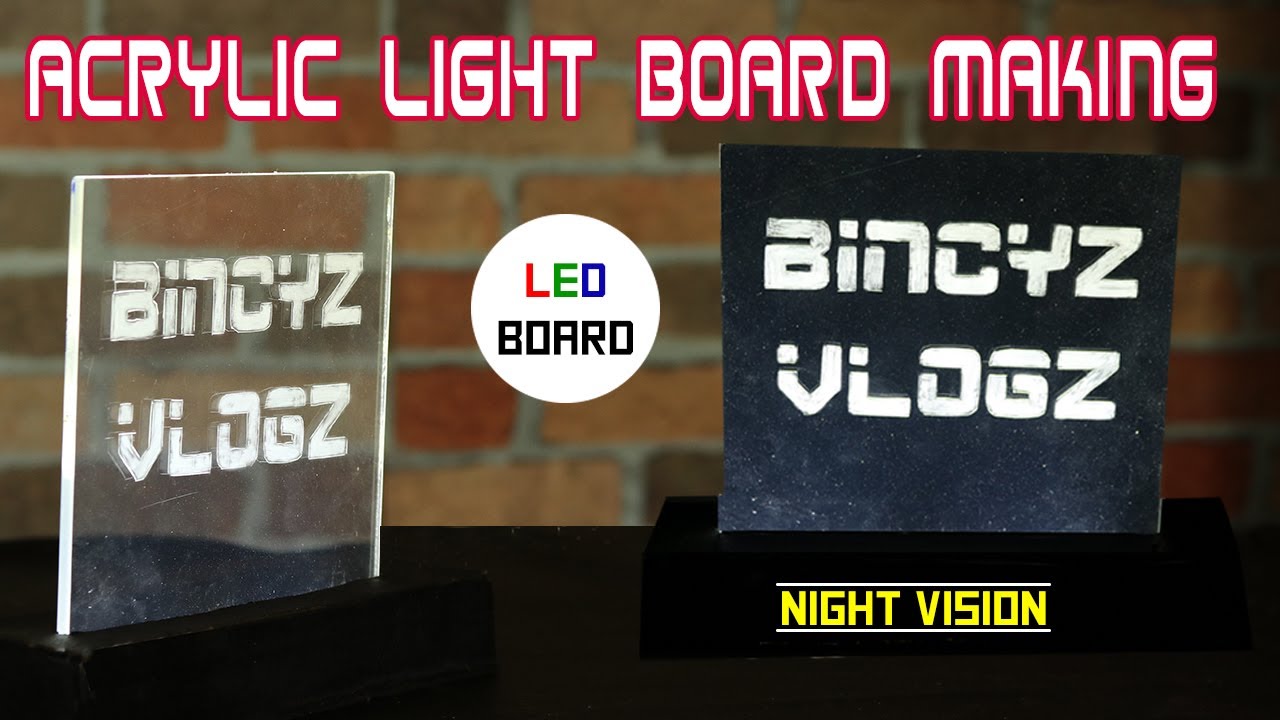 How To Make Acrylic Glass LED Board Without CNC Machine | Acrylic Light ...