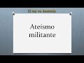 Charlas - Ateísmo militante