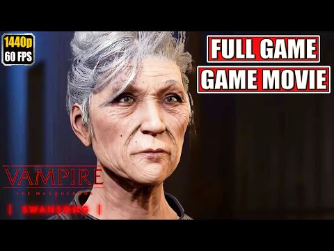 Vampire The Masquerade Swansong Gameplay Walkthrough [Full Game Movie - All Cutscenes] No Commentary