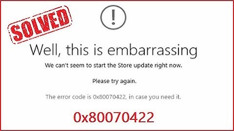 [Solved] Error Code 0x80070422 | Windows Store | 2025