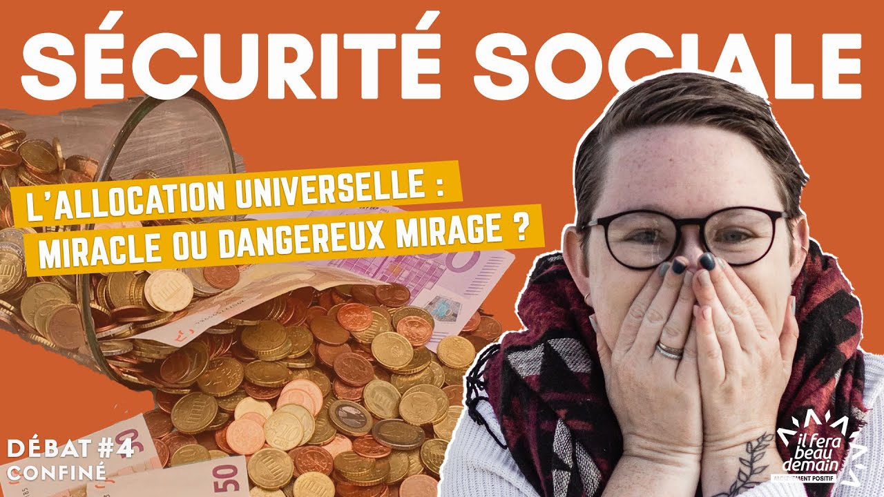 Débat confiné #4 : Allocation universelle, miracle ou mirage ?