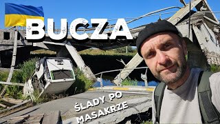Ostatni, ale najważniejszy VLOG z UKRAINY - Bucza po 4 latach od masakry
