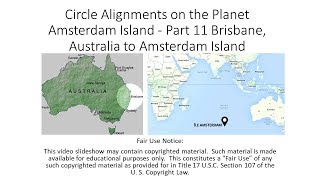 Circle Alignments on the Planet Amsterdam Island - Part 11 Brisbane, Australia to Amsterdam Island