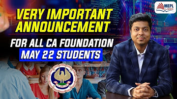 Important Announcement For CA Foundation May 22 Student |Mohit Agarwal