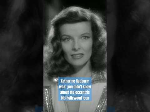 Video: Hoe het Katharine Hepburn die wêreld verander?