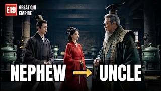 She Married the Nephew, Then the Uncle | Great Qin Empire E19