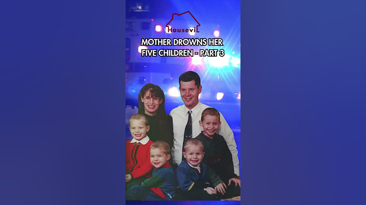 Mother Drowns Her five Children  - Part 3 | True Crime Documentary