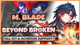 NEW BROKEN ACHERON SUPPORT? MORTENAX BLADE IS BUSTED - BLADE SP KIT REVIEW - Honkai: Star Rail screenshot 1