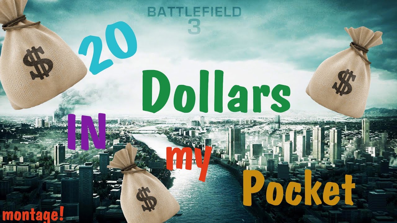 20 dollars in my pocket (My first fragshow) YouTube 20 dollars in my pocket (My first fragshow) YouTube