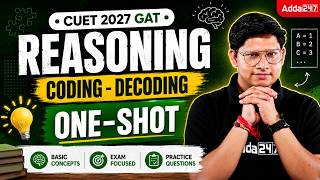 Coding Decoding One Shot | CUET 2027 GAT Reasoning | Basic to Advance question practice Hindi Medium