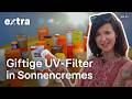 Welche Sonnencreme ist die beste und in welcher stecken Giftstoffe? | EXTRA - Das Magazin
