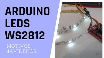 PROYECTO ARDUINO TIRA LED WS2812 NAVIDEÑA