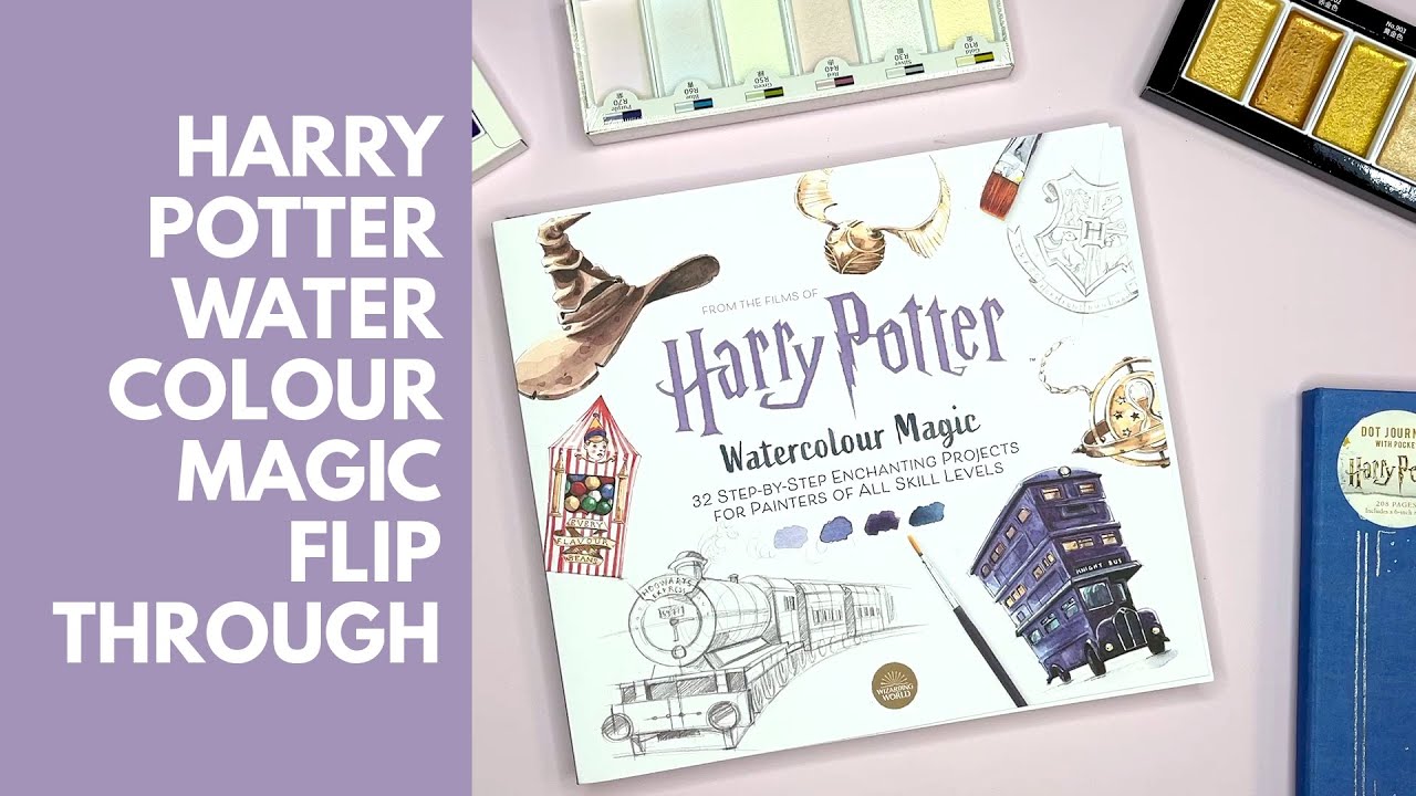 Harry Potter Watercolour Magic Flip Through! YouTube